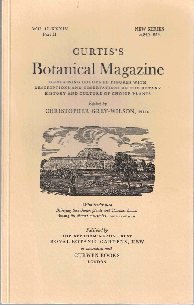Item #55553 Curtis's Botanical Magazine Volume CLXXXIV Part II. Christopher Grey-Wilson.