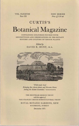 Item #55555 Curtis's Botanical Magazine Volume CLXXVIII Part III. David R. Hunt