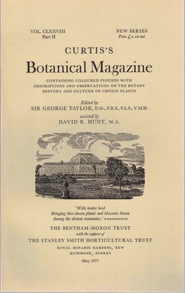 Item #55556 Curtis's Botanical Magazine Volume CLXXVIII Part II. Sir George Taylor