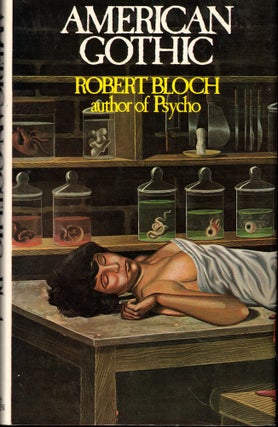Item #55573 American Gothic. Robert Bloch
