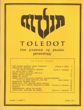 Item #55620 Toledot: The Journal of Jewish Genealogy Volume 2, Number 4 Spring 1979. Arthur...