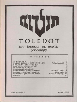 Item #55621 Toledot: The Journal of Jewish Genealogy Volume 2, Number 3 Winter 1978-79. Arthur...