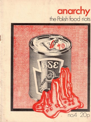 Item #55631 Anarchy Number Volume One Number Four Second Series: The Polish Food Riots