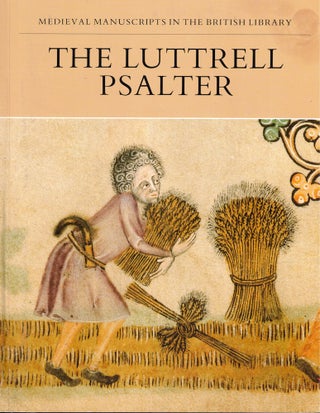 Item #55917 The Luttrell Psalter. Janet Backhouse