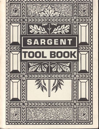 Item #55971 Sargent Mechanics' Tools 1911