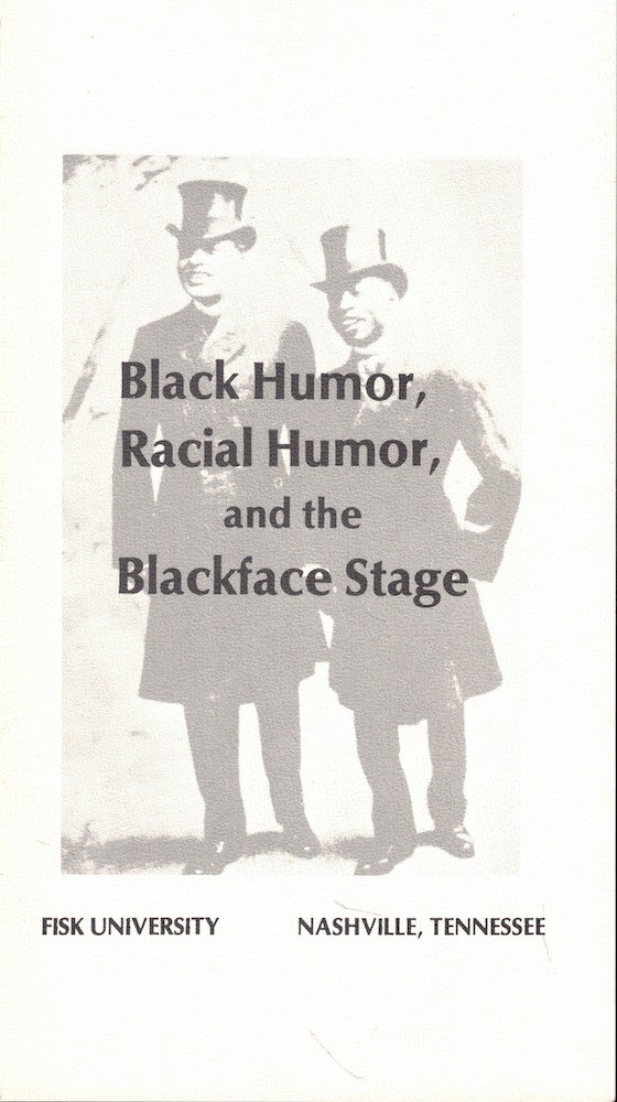 Item #56107 Black Humor, Racial Humor, and the Blackface Stage. Cogswell. Dr. Robert.