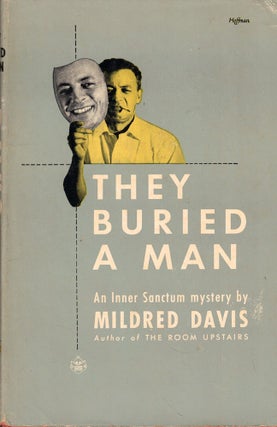 Item #56280 They Buried A Man. Mildred Davis