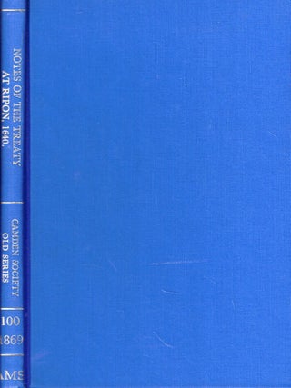 Item #56315 Notes of the Treaty Carried on at Ripon Between King Charles I and the Covenanters of...