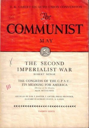 Item #56347 The Communist, May 1939, Vol. XVIII, No. 5. Communist Party of the United States of...