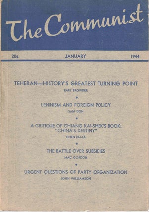 Item #56369 The Communist, January 1944, Vol. XXIII, No. 1. Communist Party of the United States...