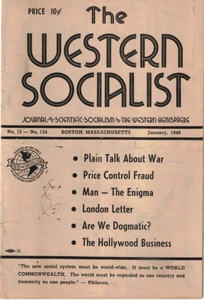 Item #56384 The Western Socialist: Journal of Scientific Socialism in the Western Hemisphere,...