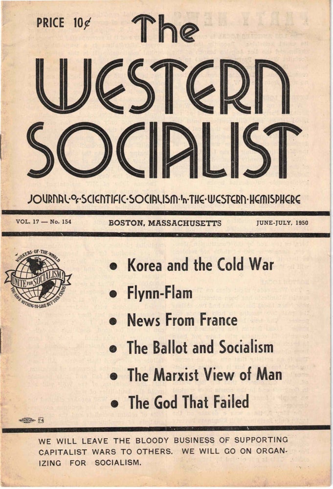 Item #56386 The Western Socialist: Journal of Scientific Socialism in the Western Hemisphere, June-July 1950, Vol. 17, No. 154. The Socialist Party of Canada/The Workers Socialist Party of the United States.
