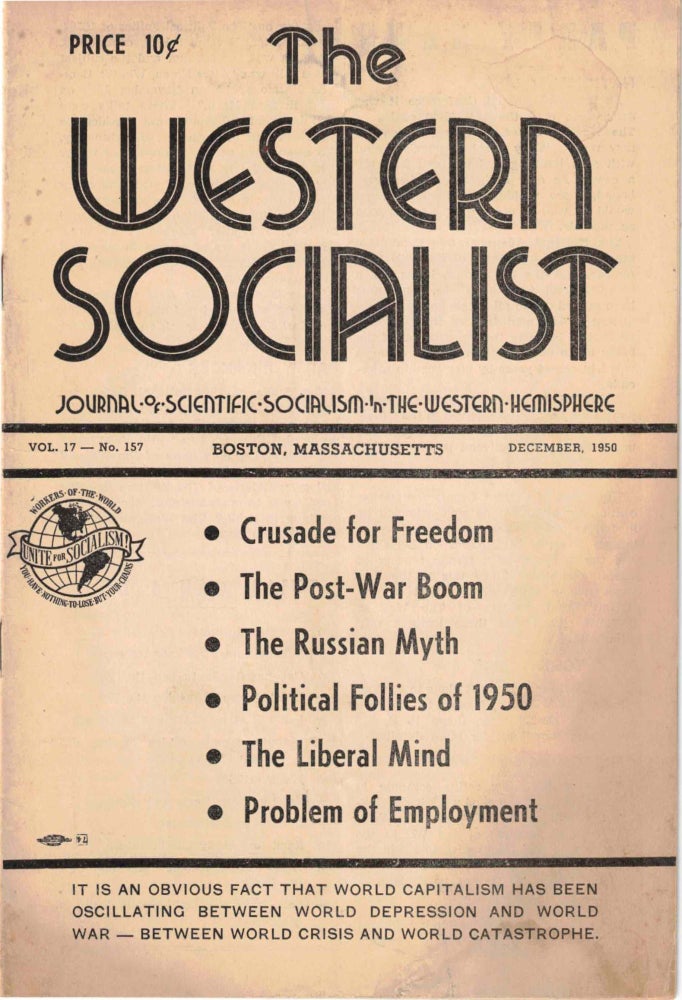 Item #56387 The Western Socialist: Journal of Scientific Socialism in the Western Hemisphere, December 1950, Vol. 17, No. 157. The Socialist Party of Canada/The Workers Socialist Party of the United States.