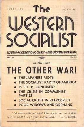 Item #56398 The Western Socialist: Journal of Scientific Socialism in the Western Hemisphere, No....