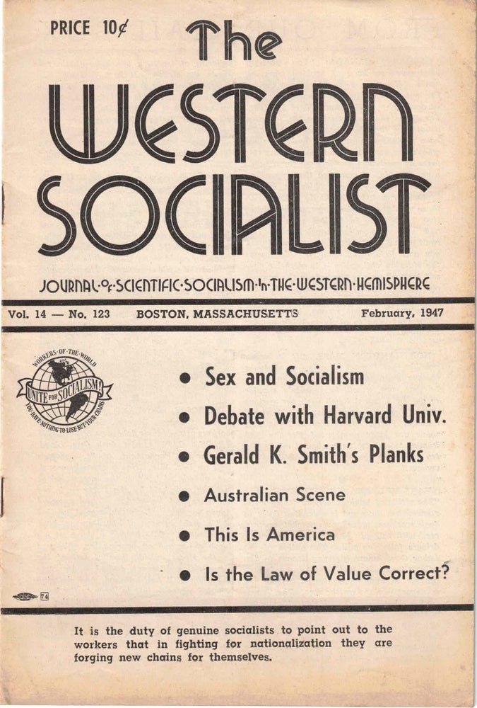 Item #56401 The Western Socialist: Journal of Scientific Socialism in the Western Hemisphere, February 1947, Vol. 14, No. 123. The Socialist Party of Canada/The Workers Socialist Party of the United States.