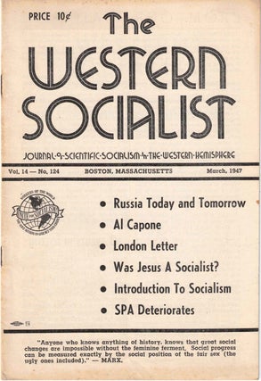 Item #56402 The Western Socialist: Journal of Scientific Socialism in the Western Hemisphere,...