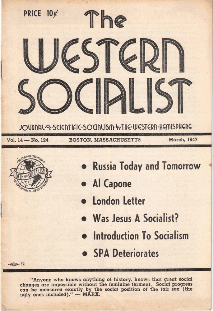 Item #56402 The Western Socialist: Journal of Scientific Socialism in the Western Hemisphere, March 1947, Vol. 14, No. 124. The Socialist Party of Canada/The Workers Socialist Party of the United States.