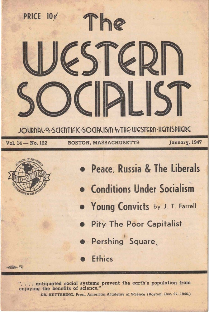 Item #56403 The Western Socialist: Journal of Scientific Socialism in the Western Hemisphere, January 1947, Vol. 14, No. 122. The Socialist Party of Canada/The Workers Socialist Party of the United States.