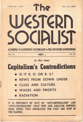 Item #56404 The Western Socialist: Journal of Scientific Socialism in the Western Hemisphere, No....