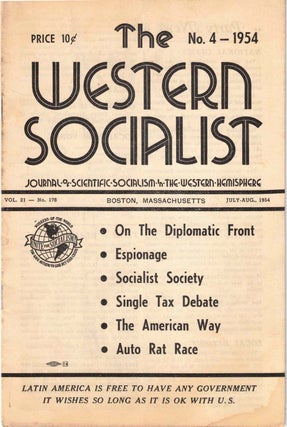 Item #56406 The Western Socialist: Journal of Scientific Socialism in the Western Hemisphere, No....
