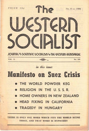 Item #56408 The Western Socialist: Journal of Scientific Socialism in the Western Hemisphere, No....