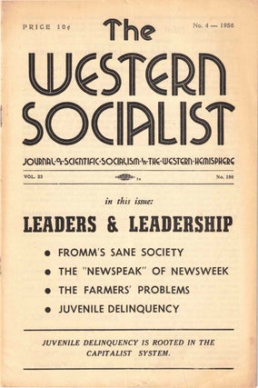 Item #56417 The Western Socialist: Journal of Scientific Socialism in the Western Hemisphere, No....