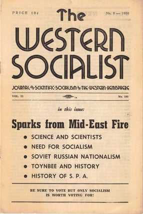 Item #56418 The Western Socialist: Journal of Scientific Socialism in the Western Hemisphere, No....