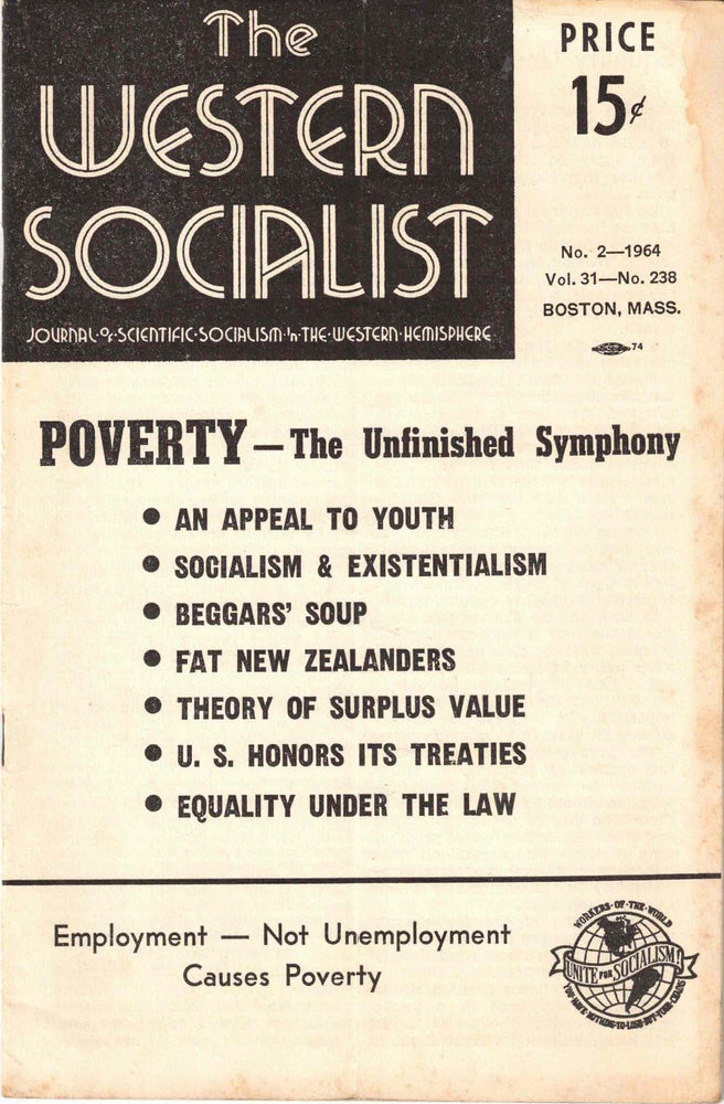 Item #56423 The Western Socialist: Journal of Scientific Socialism in the Western Hemisphere, No. 2 1964, Vol. 31, No. 238. The Socialist Party of Canada/The Workers Socialist Party of the United States.