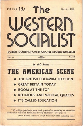 Item #56437 The Western Socialist: Journal of Scientific Socialism in the Western Hemisphere, No....