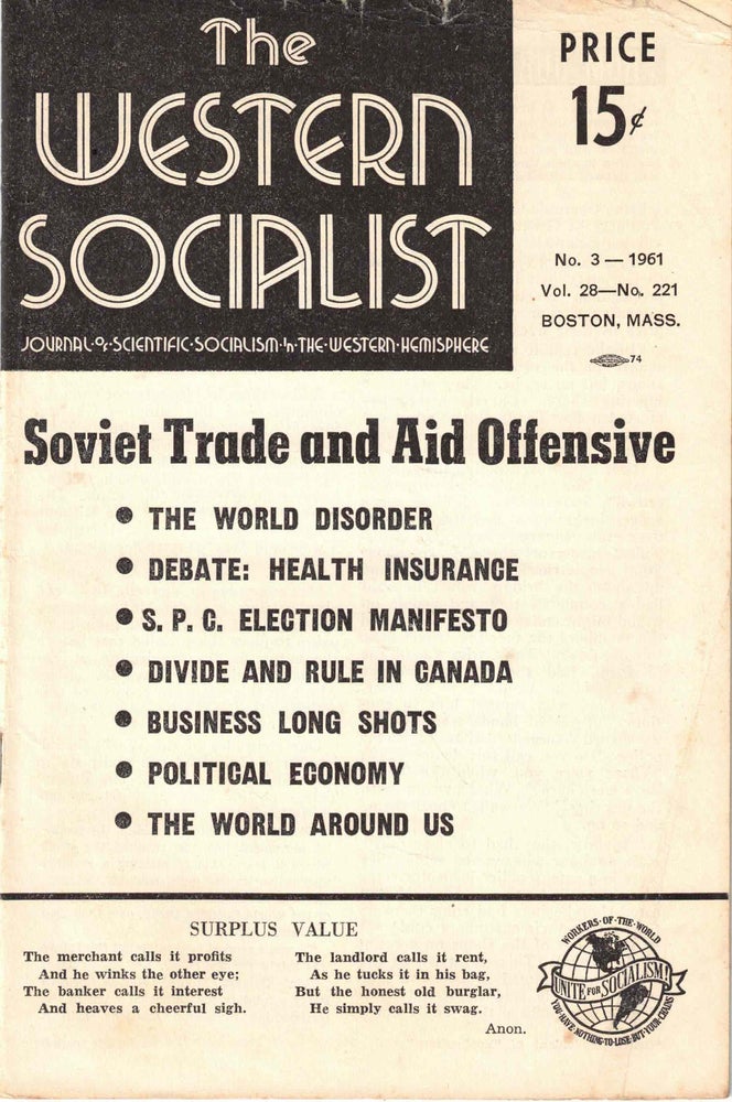 Item #56440 The Western Socialist: Journal of Scientific Socialism in the Western Hemisphere, No. 3 1961, Vol. 28, No. 221. The Socialist Party of Canada/The Workers Socialist Party of the United States.