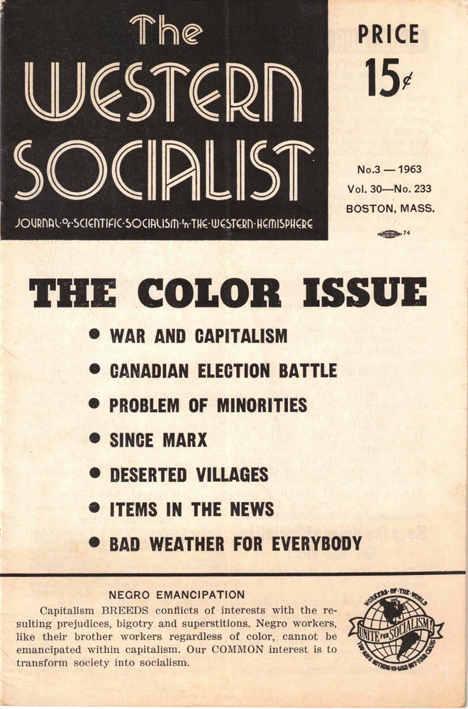 Item #56442 The Western Socialist: Journal of Scientific Socialism in the Western Hemisphere, No. 3 1963, Vol. 30, No. 233. The Socialist Party of Canada/The Workers Socialist Party of the United States.