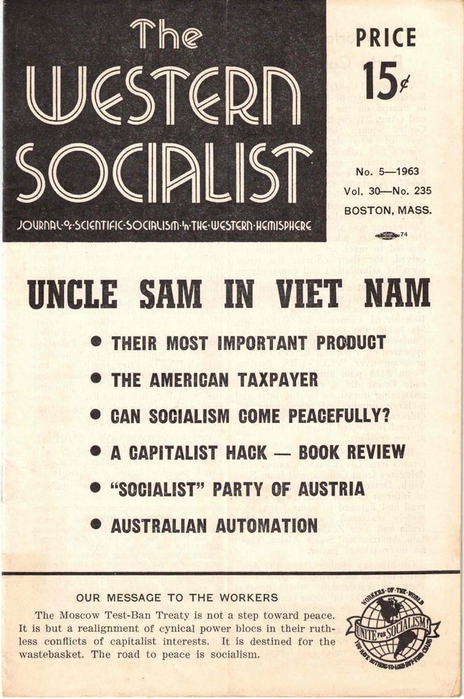 Item #56443 The Western Socialist: Journal of Scientific Socialism in the Western Hemisphere, No. 5 1963, Vol. 30, No. 235. The Socialist Party of Canada/The Workers Socialist Party of the United States.