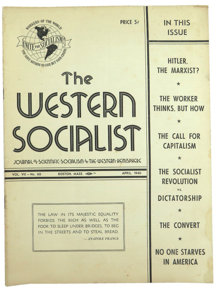 Item #56457 The Western Socialist: Journal of Scientific Socialism in the Western Hemisphere, April 1940, Vol. VII, No. 60. The Socialist Party of Canada/The Workers Socialist Party of the United States.