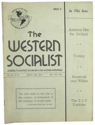Item #56459 The Western Socialist: Journal of Scientific Socialism in the Western Hemisphere,...