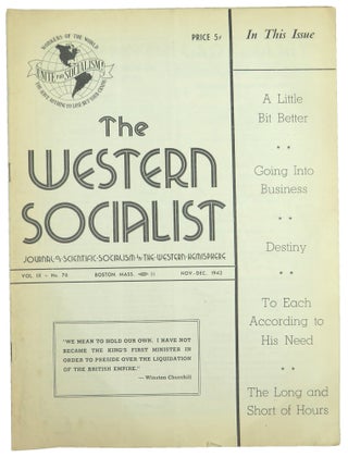 Item #56487 The Western Socialist: Journal of Scientific Socialism in the Western Hemisphere,...