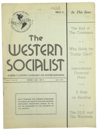 Item #56490 The Western Socialist: Journal of Scientific Socialism in the Western Hemisphere,...