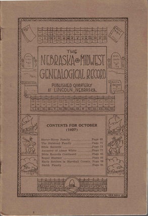 Item #56498 The Nebraska and Midwest Genealogical Record Volume 5 Number 5 October 1927. Mabel...