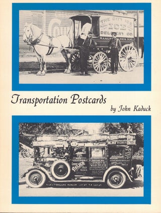 Item #56514 Transportation Postcards. John Kaduck