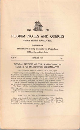 Item #56529 Pilgrim Notes and Queries March 1917, Vol. V No. 3. George Ernest Bowman
