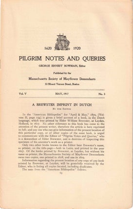 Item #56531 Pilgrim Notes and Queries May 1917, Vol. V No. 5. George Ernest Bowman