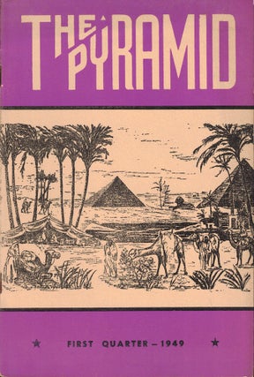 Item #56540 The Pyramid: The Official Organ of the Imperial Council Ancient Egyptian Arabic Order...