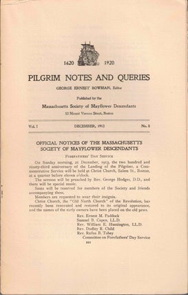 Item #56563 Pilgrim Notes and Queries December 1913, Vol. I No. 8. George Ernest Bowman