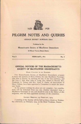 Item #56565 Pilgrim Notes and Queries February 1914, Vol. II No. 2. George Ernest Bowman