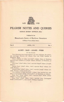 Item #56567 Pilgrim Notes and Queries April 1914, Vol. II No. 4. George Ernest Bowman