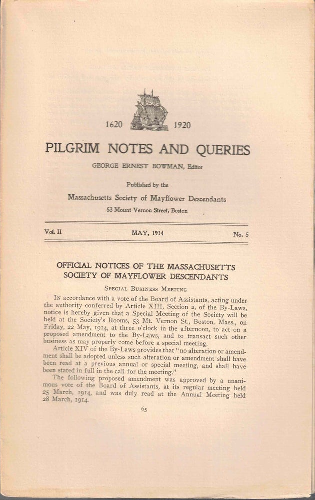 Item #56568 Pilgrim Notes and Queries May 1914, Vol. II No. 5. George Ernest Bowman.