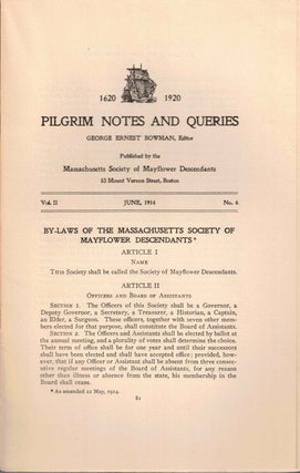 Item #56569 Pilgrim Notes and Queries June 1914, Vol. II No. 6. George Ernest Bowman