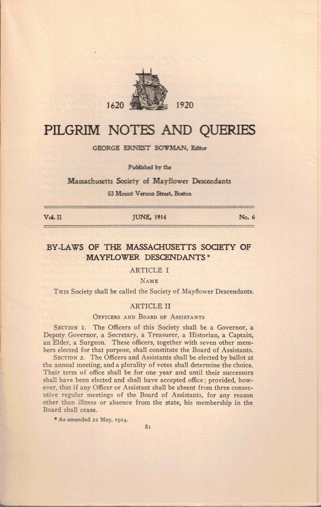 Item #56569 Pilgrim Notes and Queries June 1914, Vol. II No. 6. George Ernest Bowman.