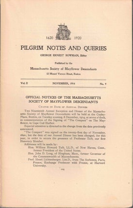 Item #56572 Pilgrim Notes and Queries November 1914, Vol. II No. 9. George Ernest Bowman