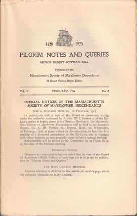 Item #56580 Pilgrim Notes and Queries February 1916, Vol. IV No. 2. George Ernest Bowman