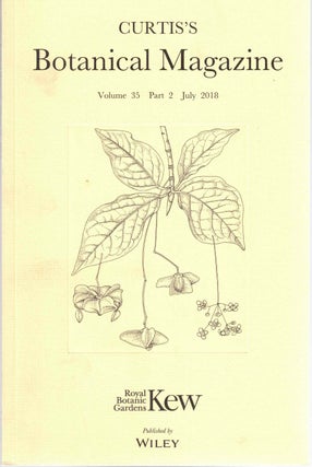 Item #56601 Curtis's Botanical Magazine Volume 35 Part 2 July 2018. Martyn Rix